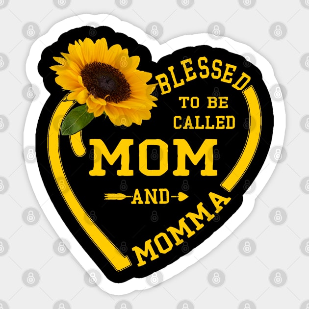 blessed to be called mom and momma Sticker by Leosit